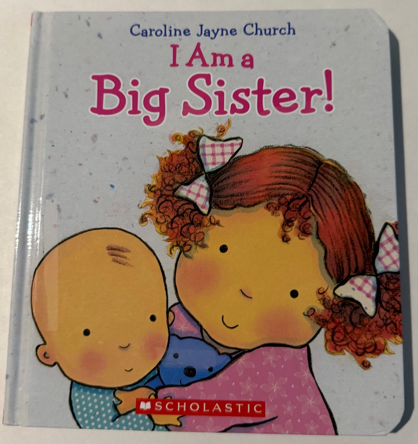 "I Am a Big Sister!"