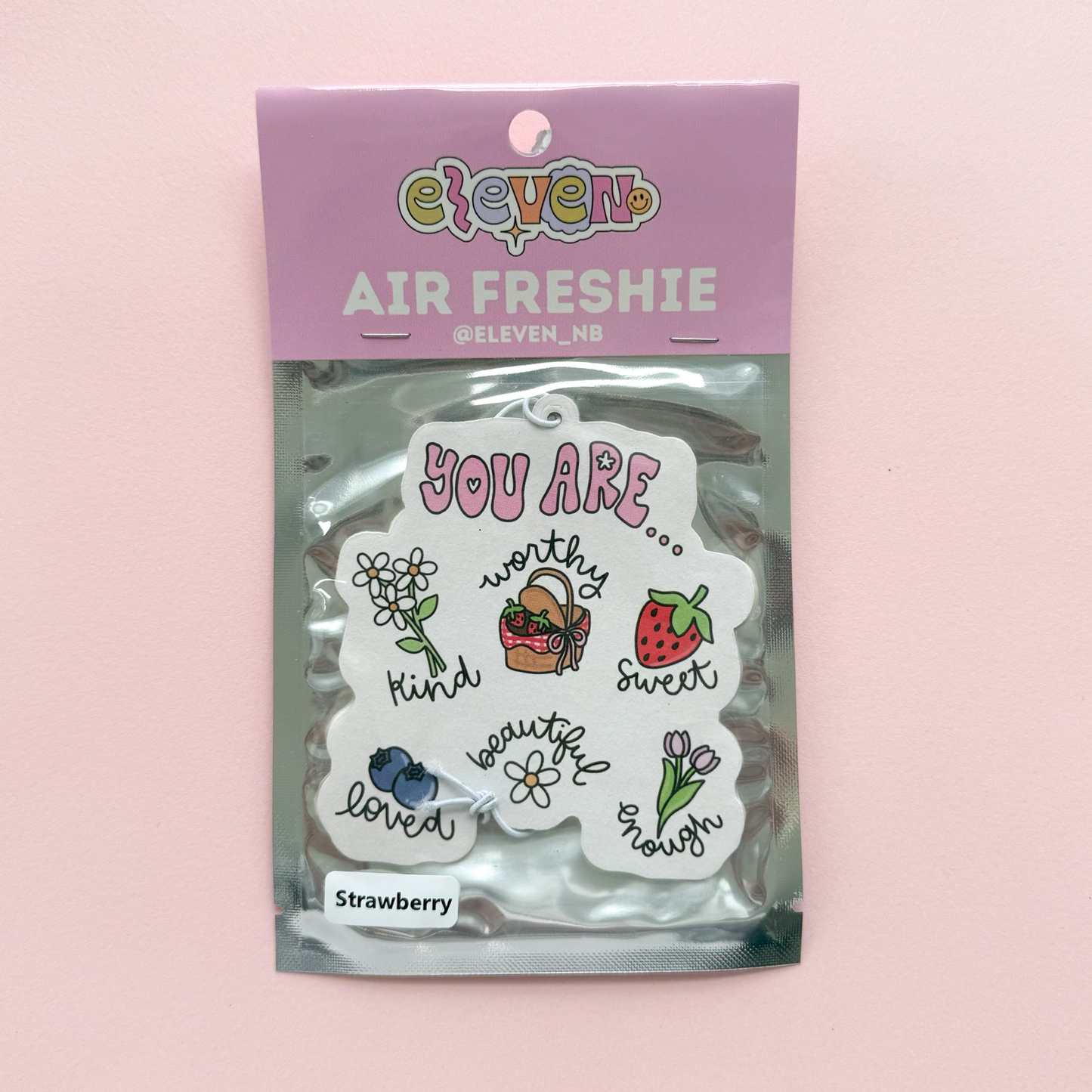 You Are.. Air Freshie Strawberry Scent