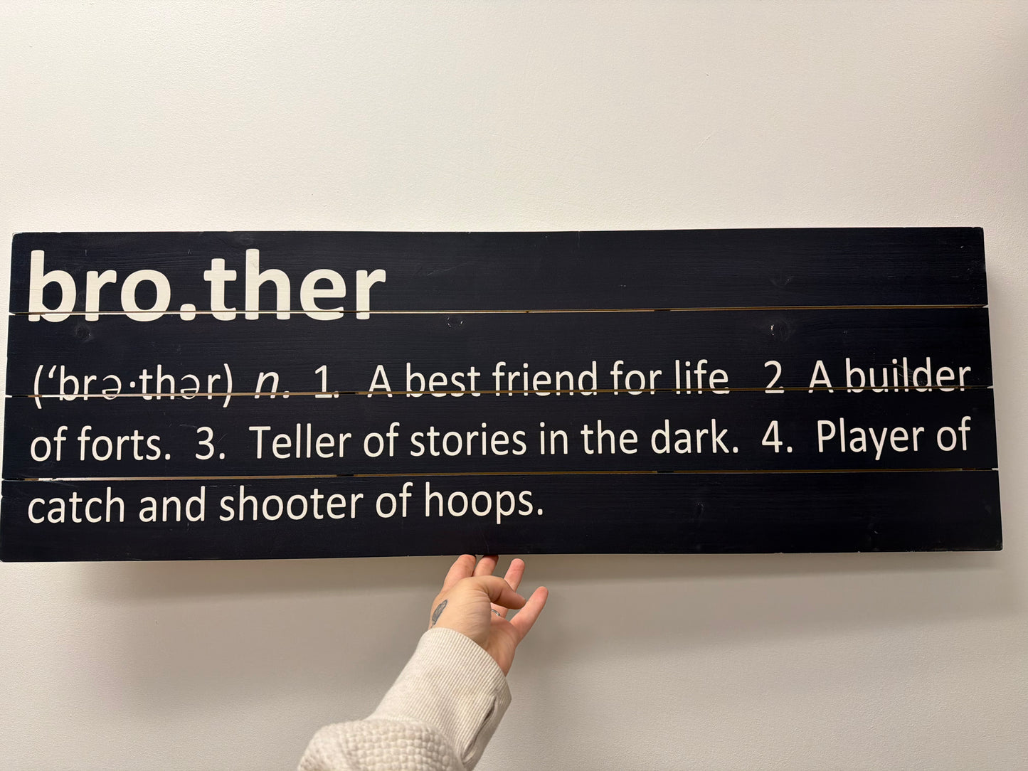 LARGE WOODEN BROTHER SIGN (NO SHIPPING)