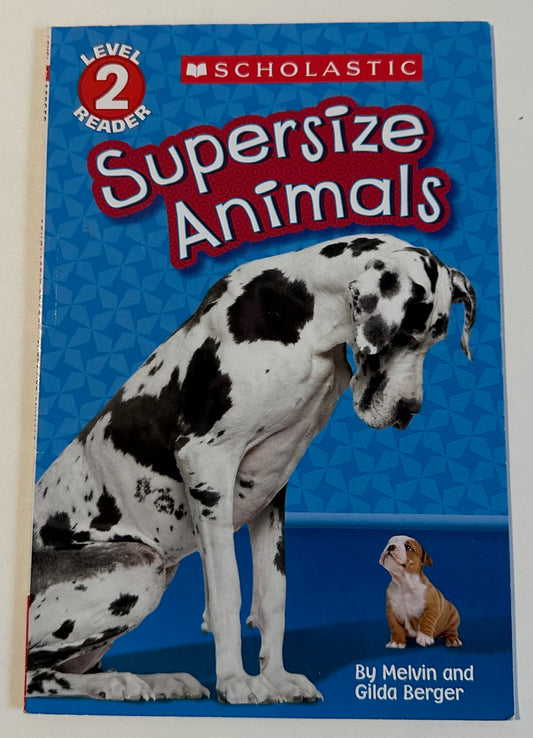 "Supersize Animals"