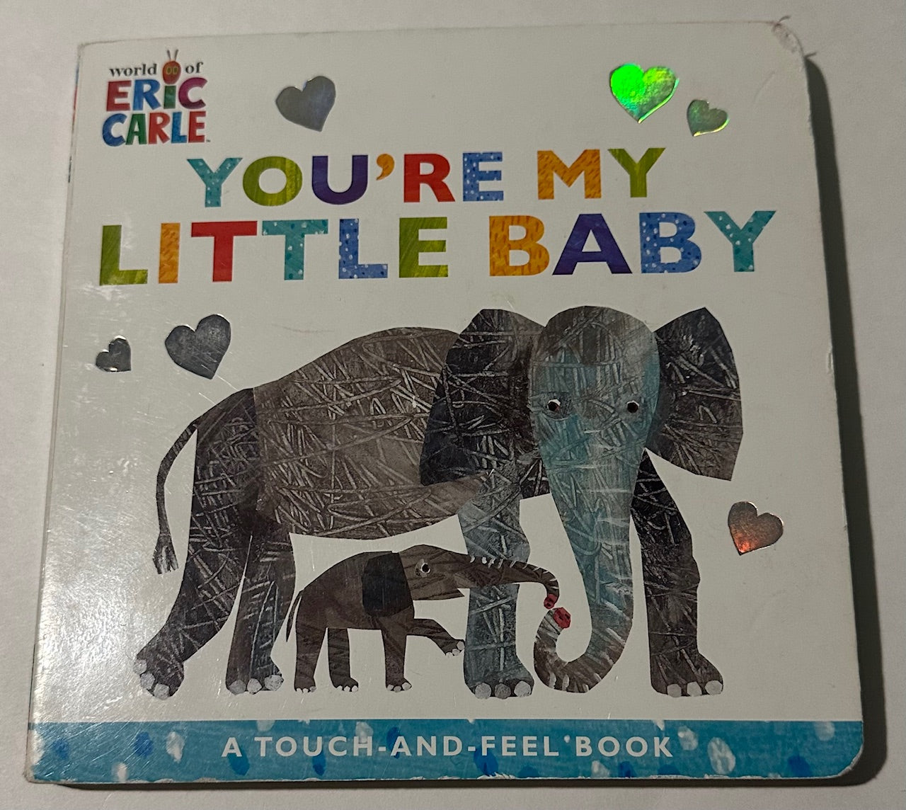 World of Eric Carle, "You're My Little Baby"