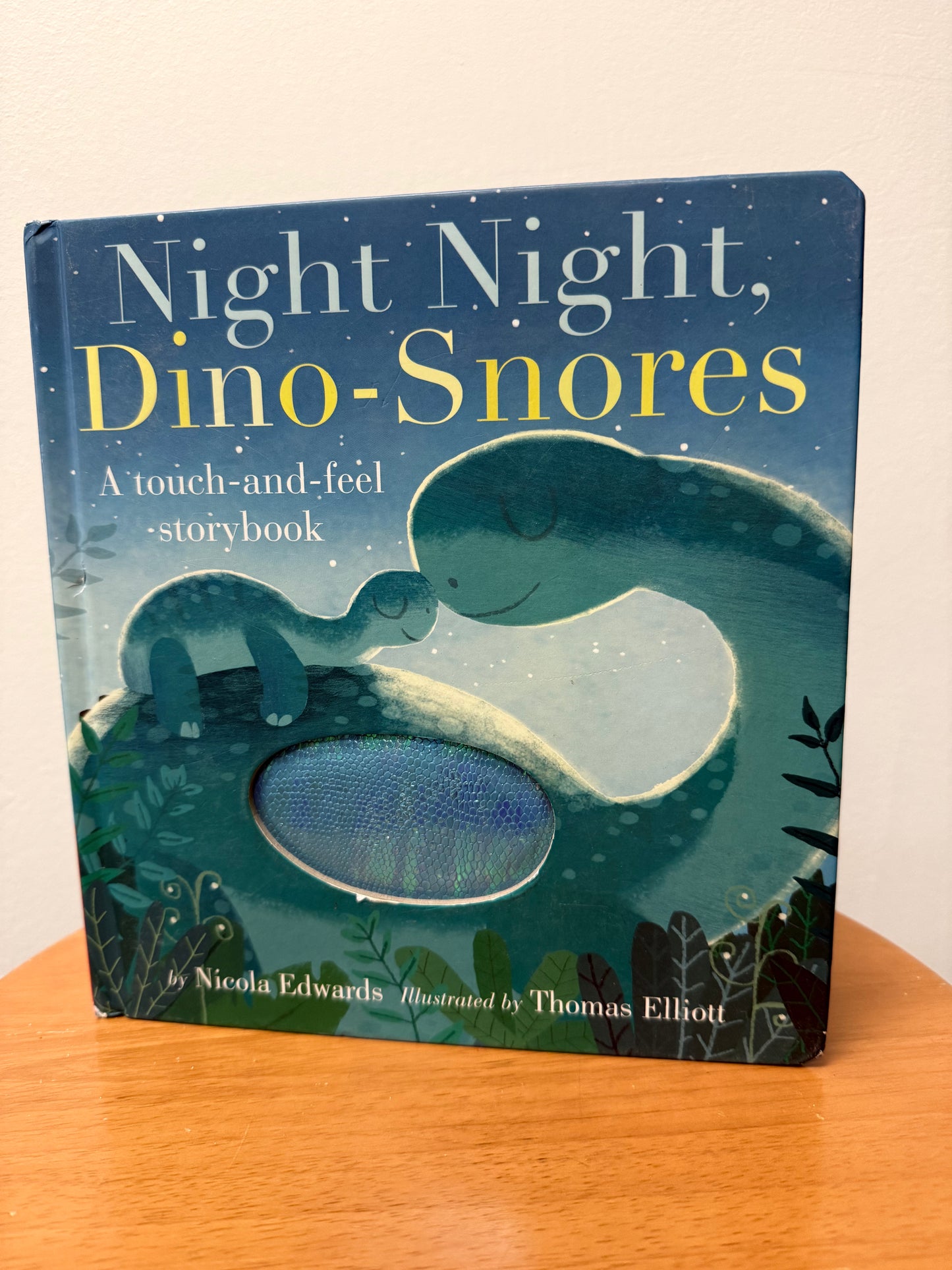 NIGHT NIGHT DINO-SNORES TOUCH & FEEL BOOK