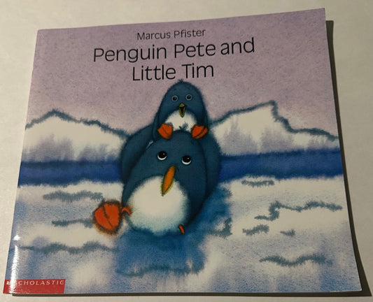 "Penguin Pete and Little Tim"