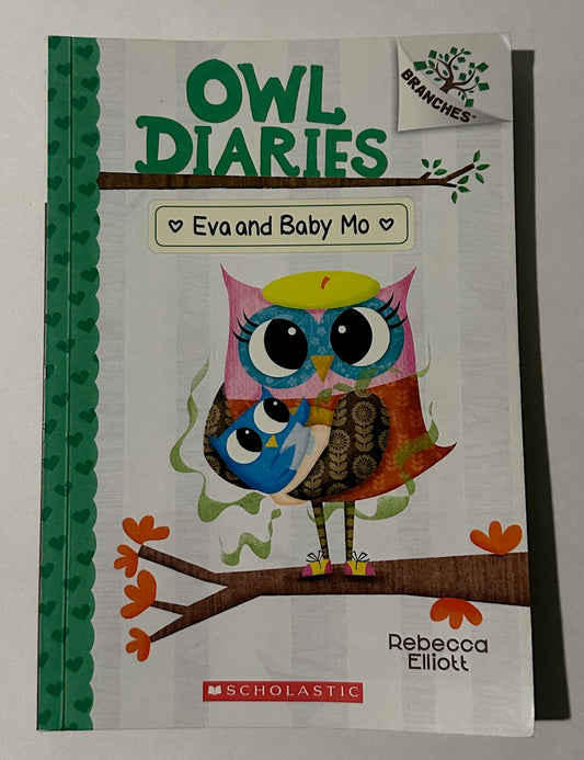 "Owl Diaries: Eva and Baby Mo"