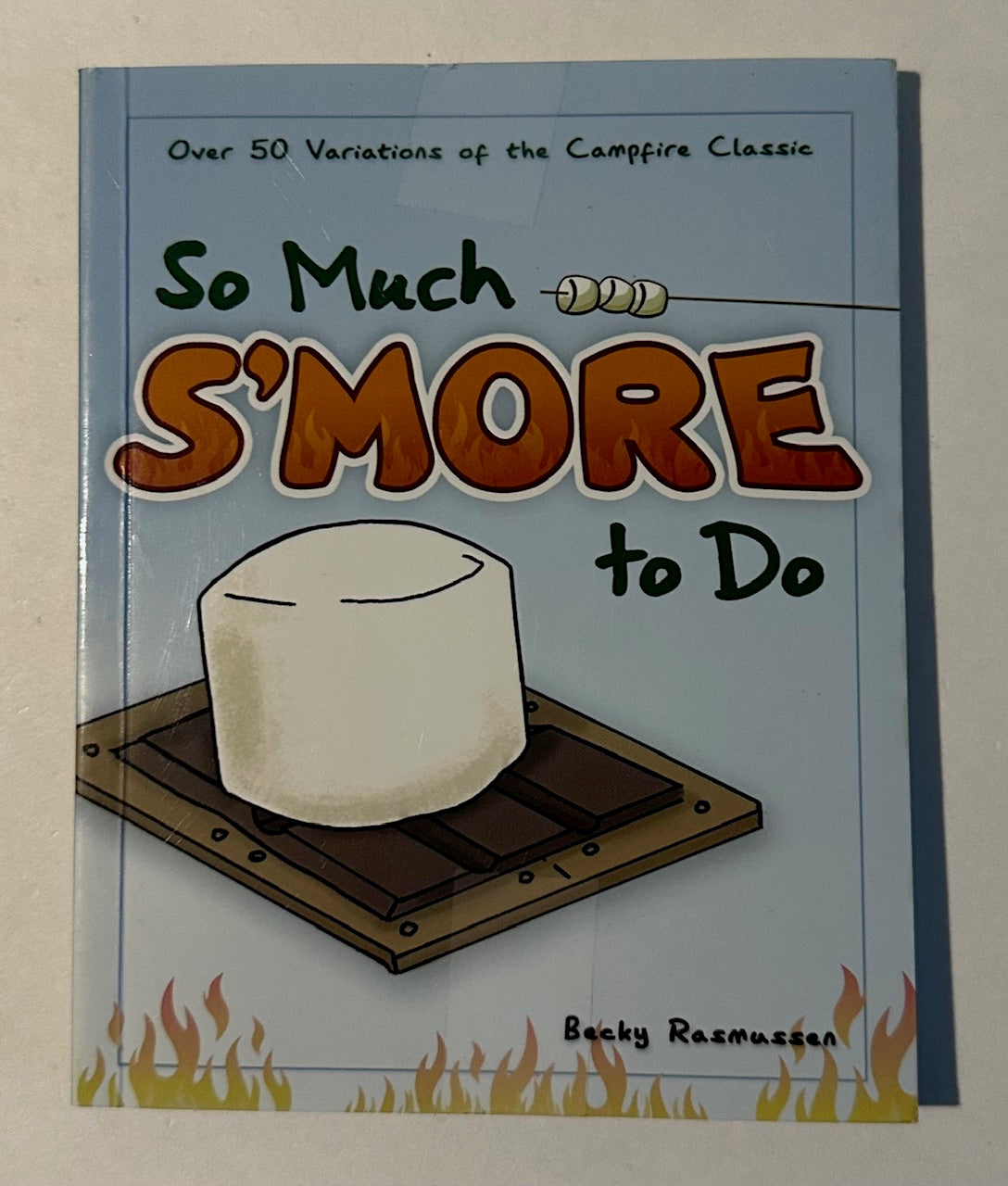 "So Much S'more to Do"