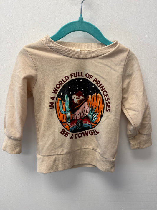 UNKNOWN BRAND "BE A COWGIRL" CREW SIZE 18M