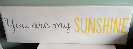 Unknown Brand, "You are my Sunshine" Wall Sign