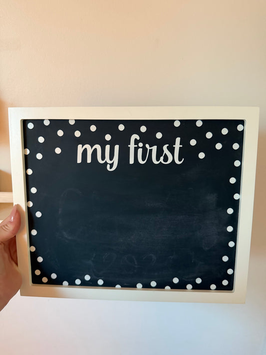 MY "FIRST" CHALKBOARD