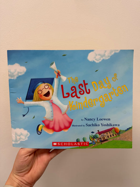 LAST DAY OF KINDERGARTEN BOOK