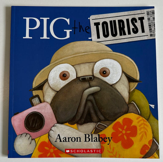 "Pig the Tourist"