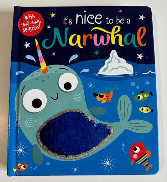 "It's Nice to be a Narwhal"
