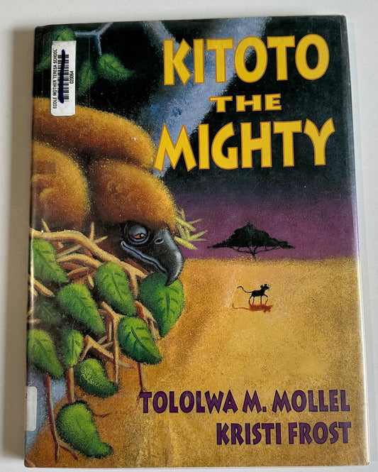 "Kitoto the Mighty"