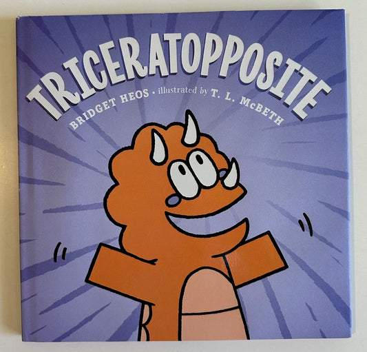 "Triceratopposite"