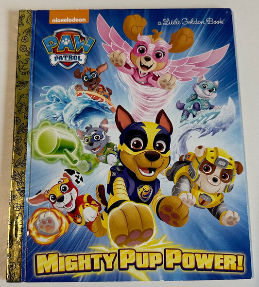 "Mighty Pup Power"